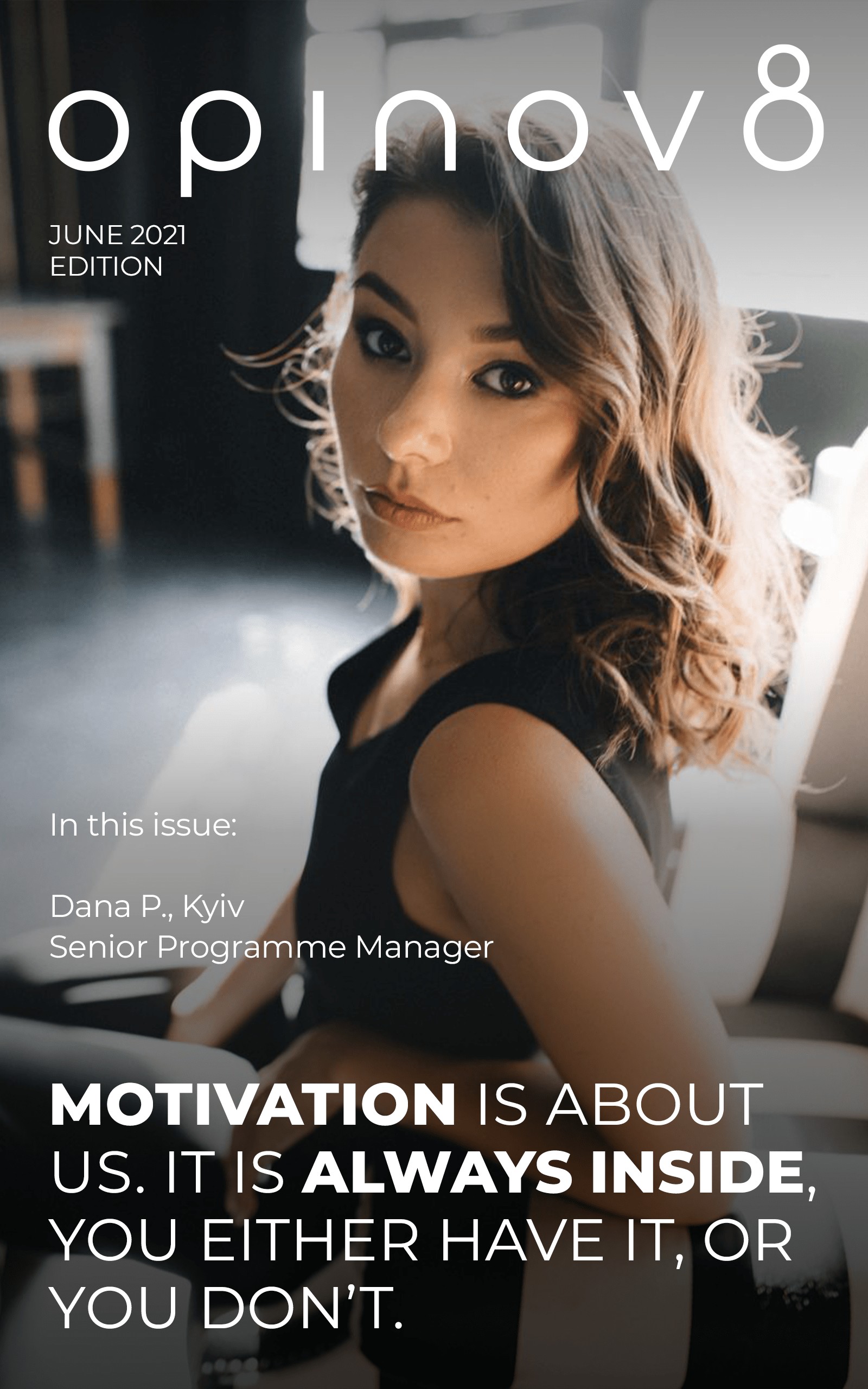 Cover Story: Dana, Senior Programme Manager