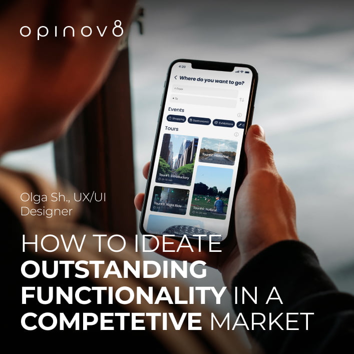 How to ideate outstanding functionality in a competitive market