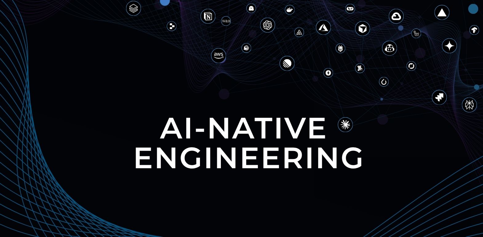 AI-Native Engineering