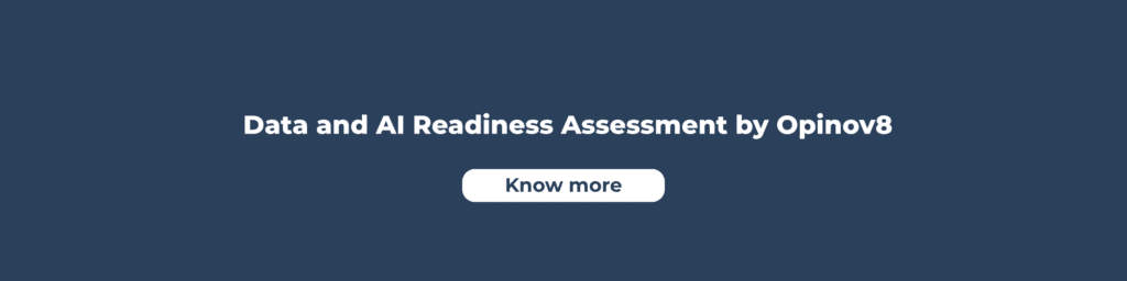 Data and AI Readiness Assessment Opinov8